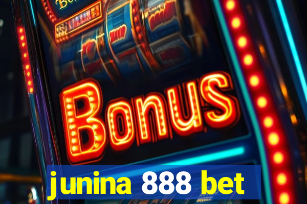 junina 888 bet